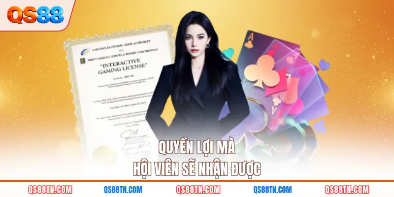 Quyền lợi độc quyền QS88 mà hội viên sẽ nhận được